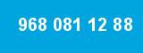 968 081 12 88